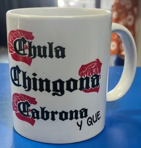 Chula Chingona Cabrona Coffee Mug